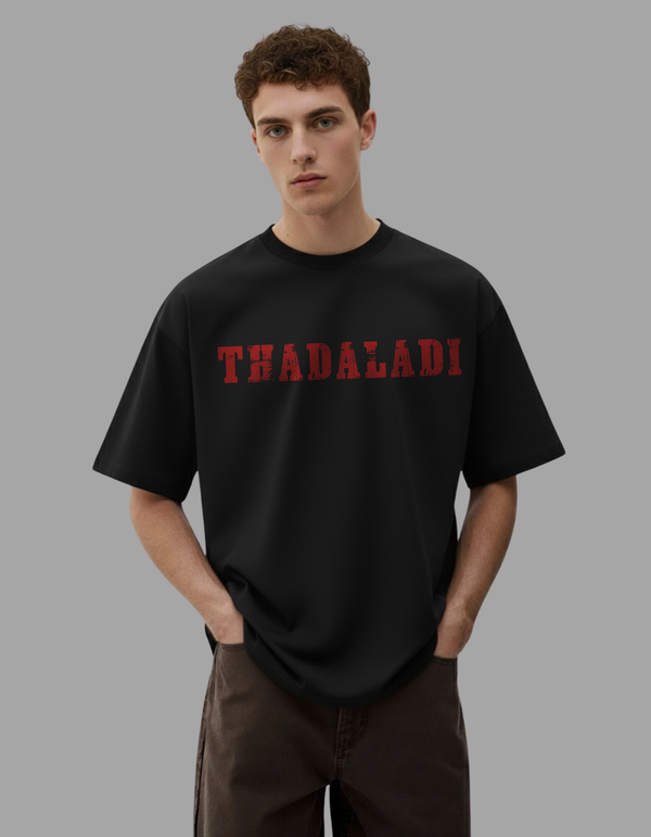 Thadaladi - Oversized T-Shirt