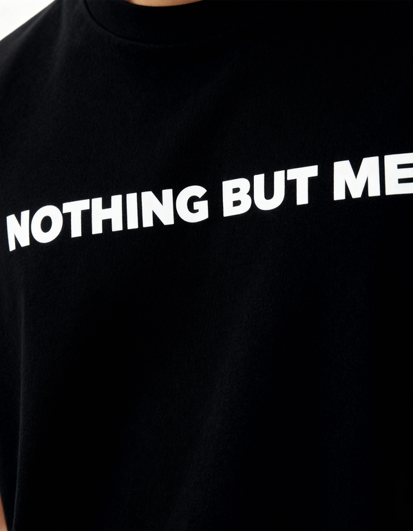 Nothing But Me - Regular T-Shirt